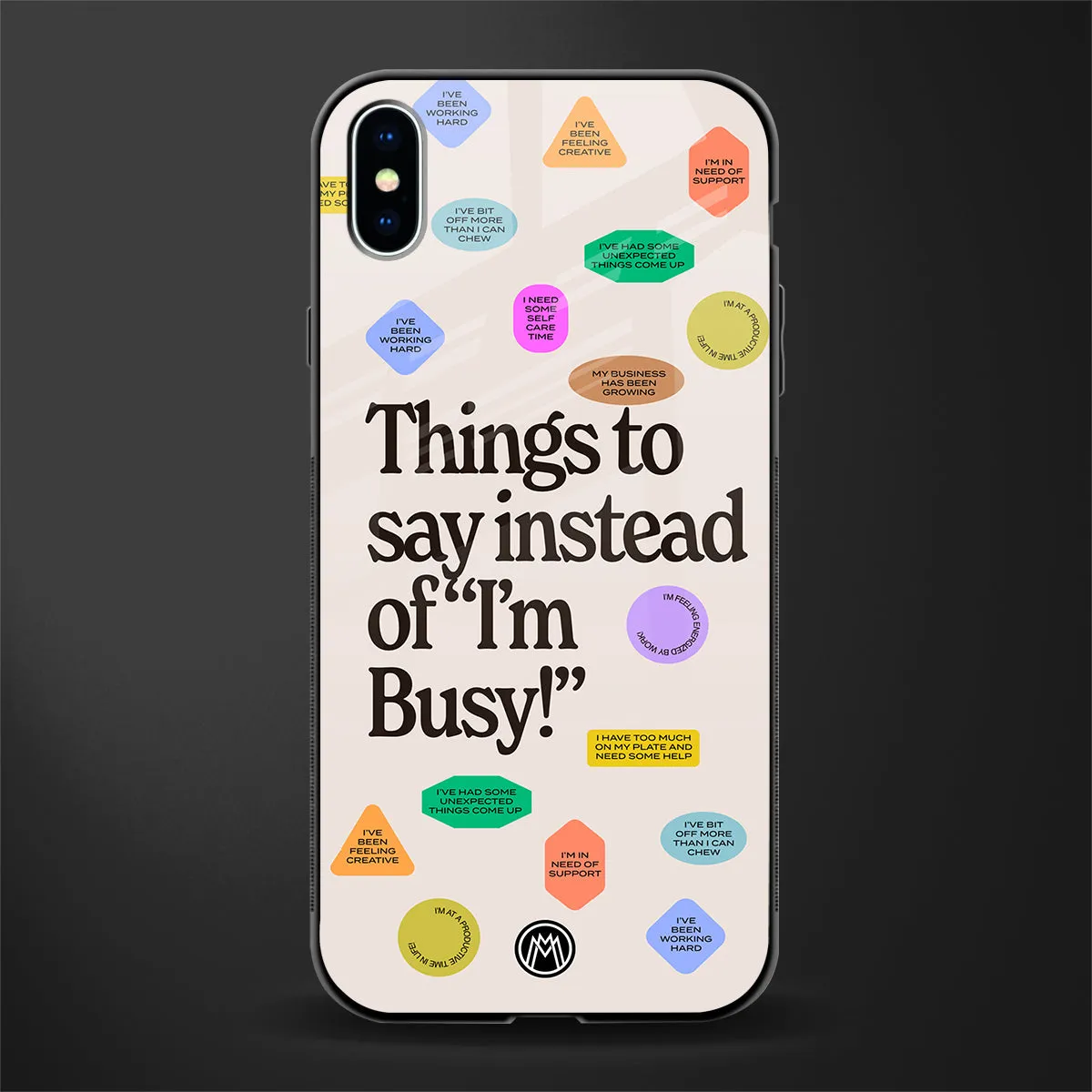 10 Things To Say Phone Case for IPhone XS Max | Glass Case