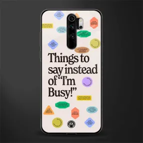 10 Things To Say Phone Case for Redmi Note 8 Pro | Glass Case