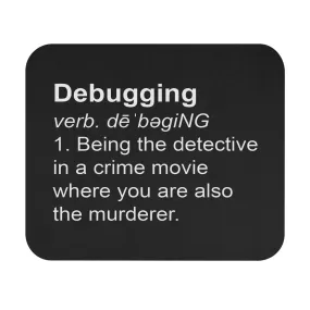 Debugging - Mouse Pad 9x8