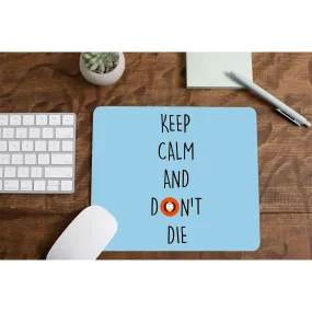 Mousepad - Keep Calm & Don't Die