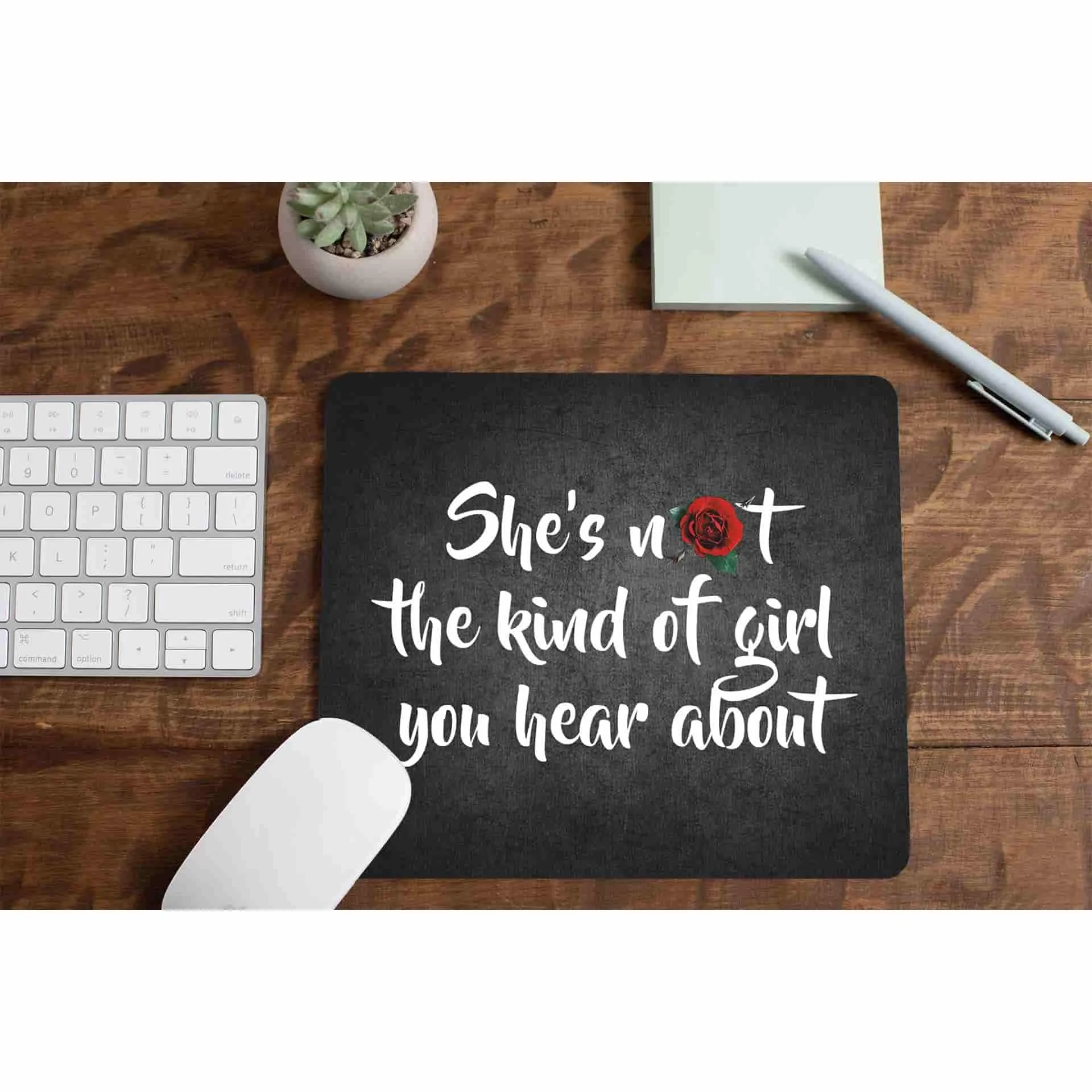 Mousepad - She's Not The Kind Of Girl