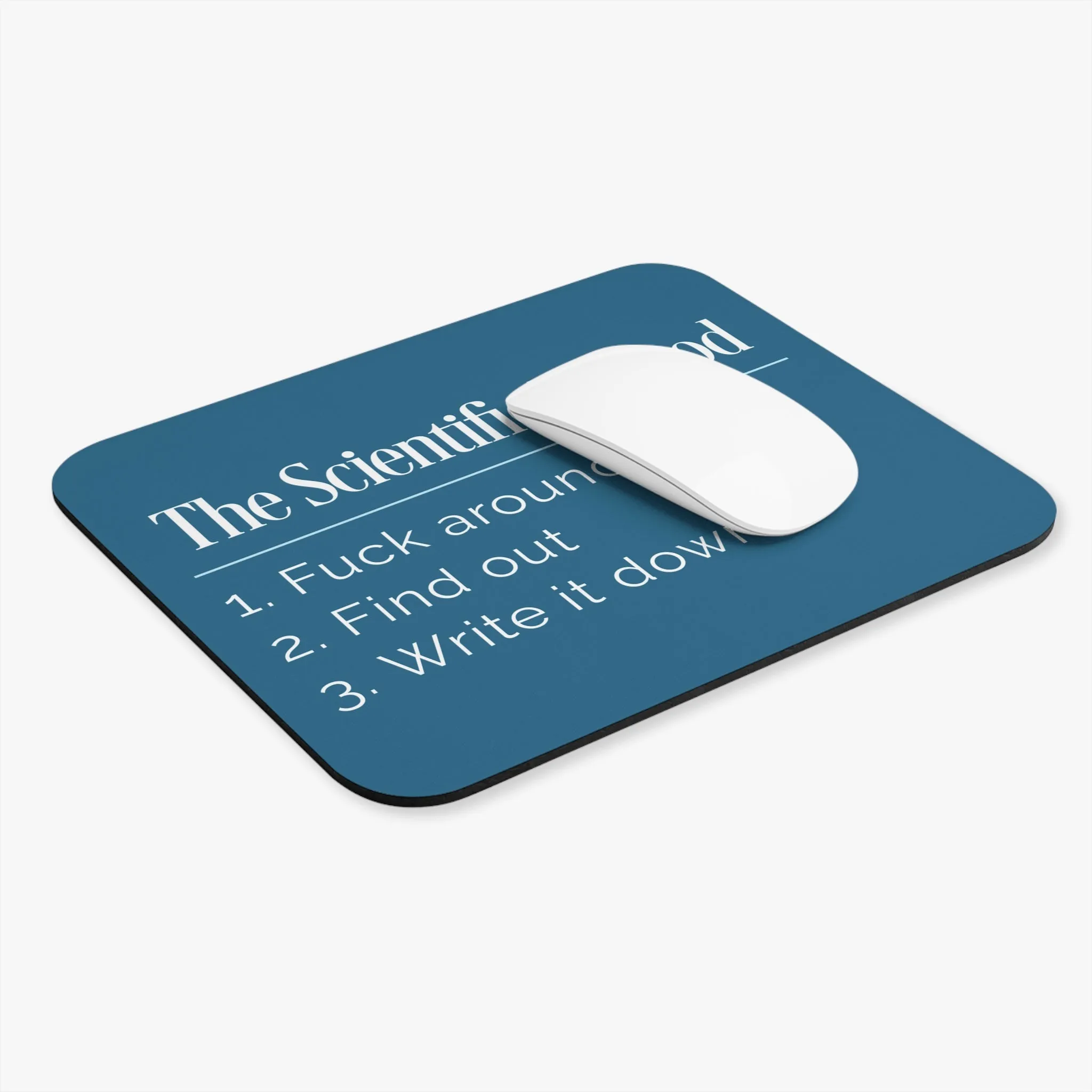 The Scientific Method - Mouse Pad 9x8